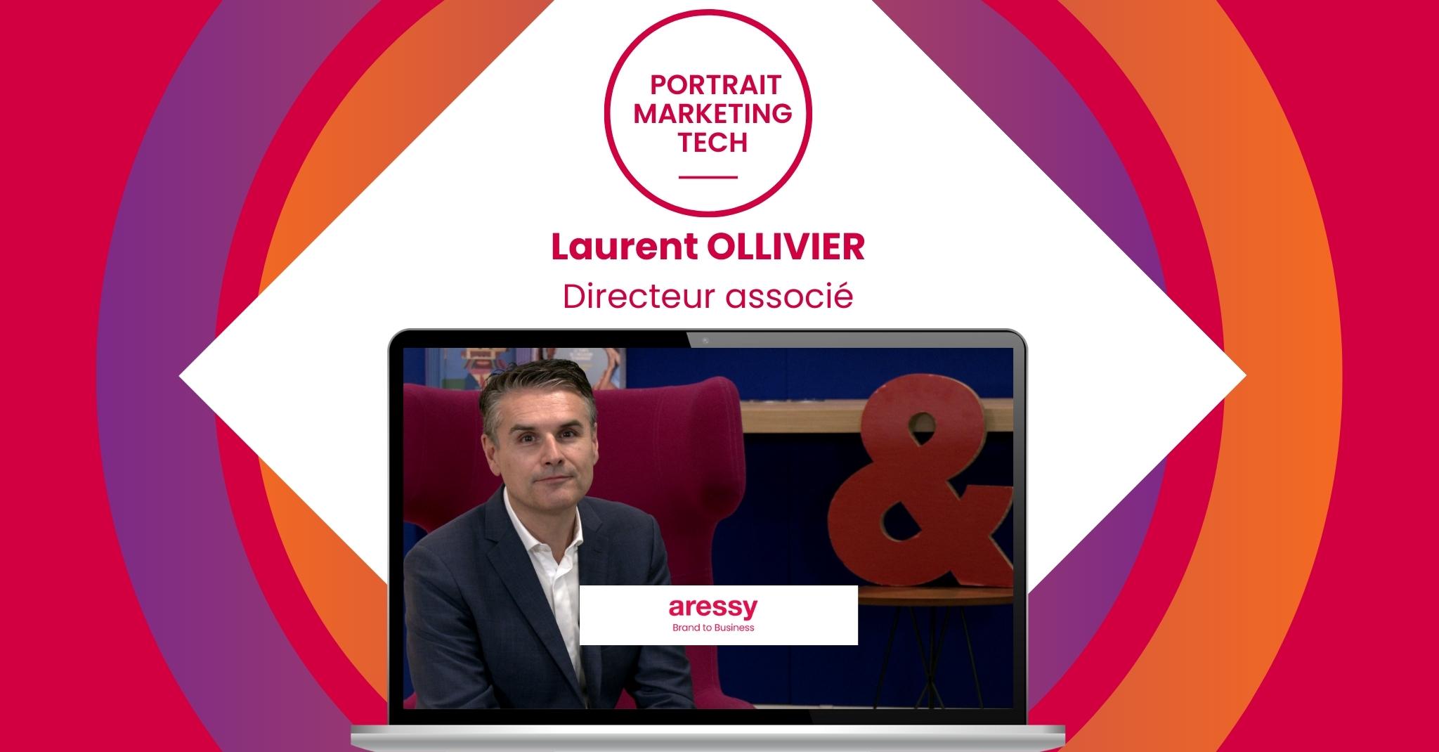 Portrait Marketing Tech Laurent Ollivier - Aressy