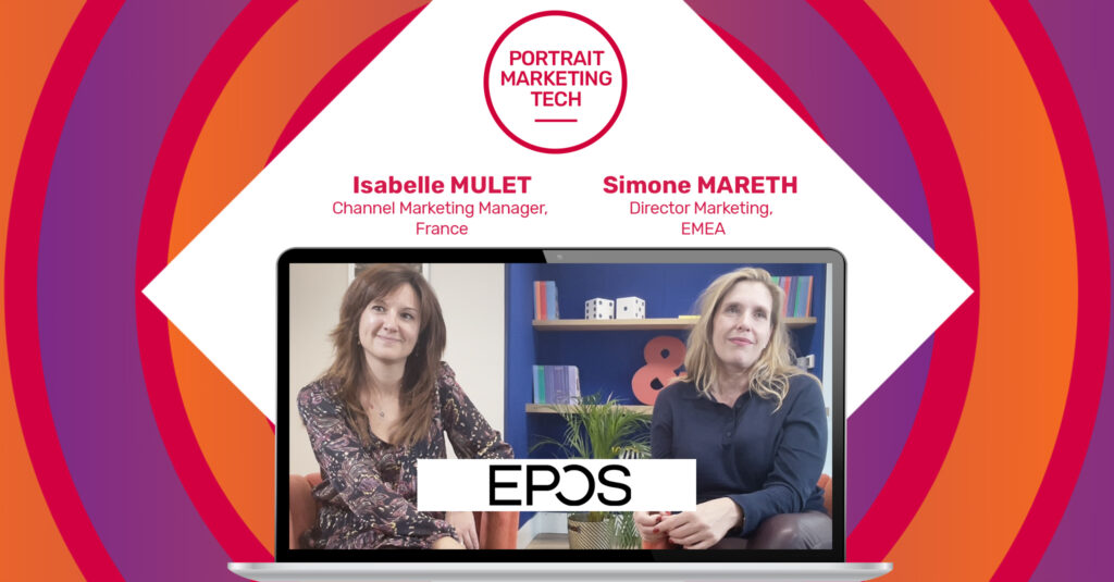 Portrait Marketing Tech Epos - Isabelle Mulet & Simone Mareth